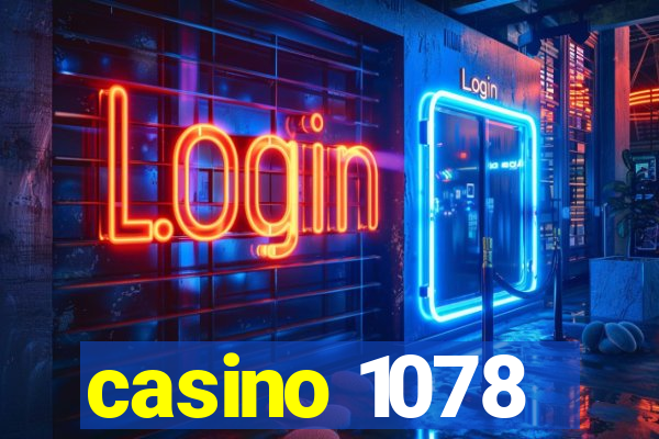 casino 1078